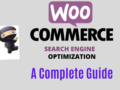 WooCommerce SEO a complete guide