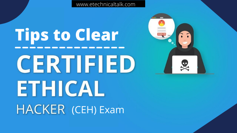 Tips and Strategies to clear the CEH exam